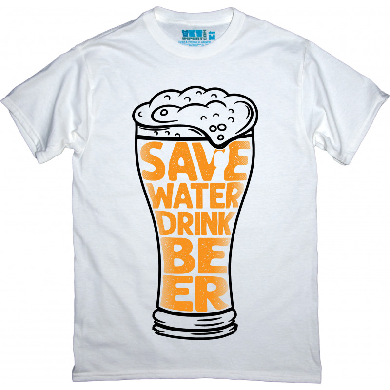 Save Water Drink Beer T-Shirt